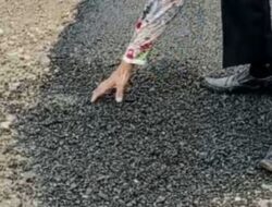 Proyek Pengaspalan Jalan Desa Raja Terkesan Asal Jadi, BPK diminta Audit